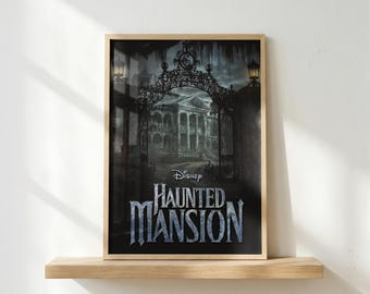 Haunted Mansion Poster | Disney Halloween Wall Art | Spooky Theme Park Print | Gothic Mansion Decor | Vintage Horror Poster | Fan Gift