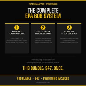 Puede incluir: Gráfico en negro y amarillo con el texto "THE COMPLETE EPA 608 SYSTEM". El gráfico incluye un mazo de tarjetas de 604 cartas, 3 exámenes de práctica completos y una guía de estudio completa en PDF. El paquete está disponible por $47.