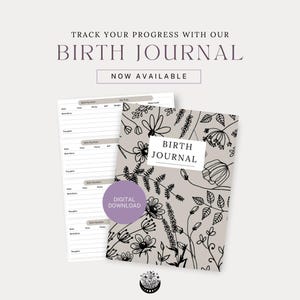 Könnte beinhalten: Ein Geburtenjournal mit floralem Design auf dem Cover und den Worten "Birth Journal" in einem weißen Rechteck. Das Journal wird von einer Seite linierten Papiers begleitet. Der Text "Track your progress with our Birth Journal" steht oben.
