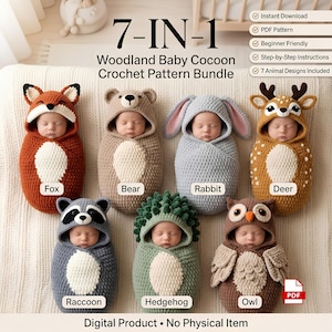 May include: A digital 7-in-1 woodland baby cocoon crochet pattern bundle featuring seven animal designs: fox, bear, rabbit, deer, raccoon, hedgehog, and owl. Each design shows a baby wrapped in a crocheted cocoon with a matching animal hood.