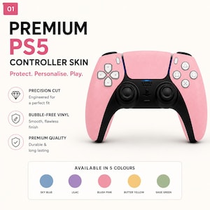 May include: A blush pink controller skin applied to a black game controller. Text reads: PREMIUM PS5 CONTROLLER SKIN, Protect. Personalise. Play., PRECISION CUT, BUBBLE-FREE VINYL, PREMIUM QUALITY, AVAILABLE IN 5 COLOURS: SKY BLUE, LILAC, BLUSH PINK, BUTTER YELLOW, SAGE GREEN.
