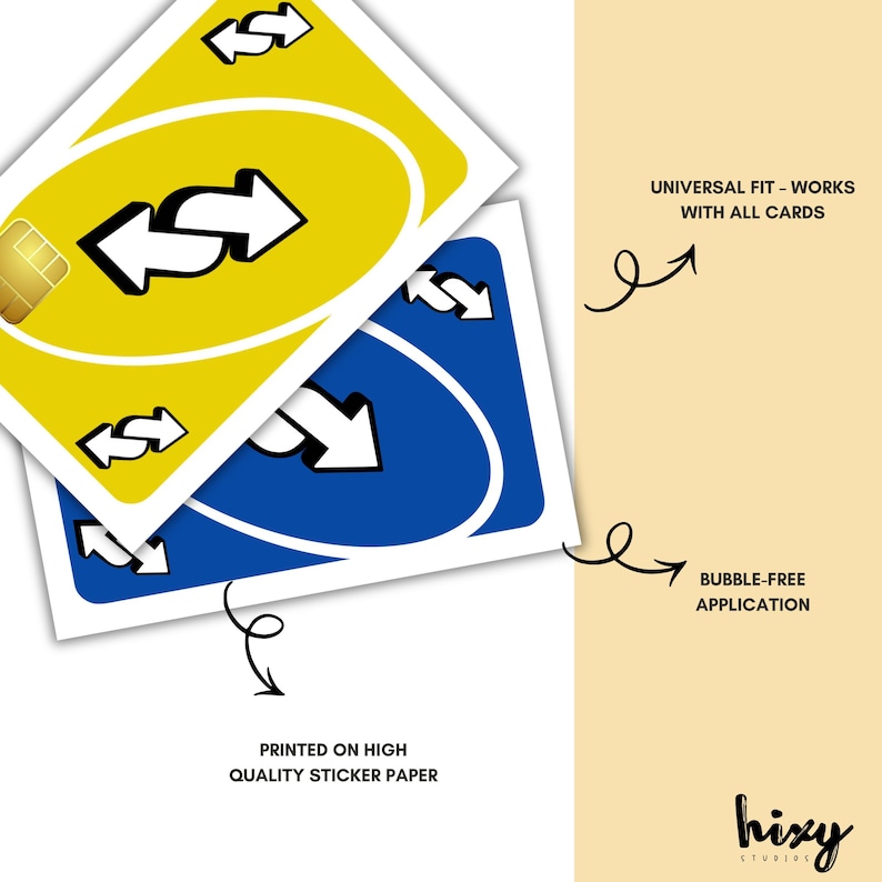 Puede incluir: Dos cartas de reversa de Uno, una amarilla y otra azul, con flechas blancas. El texto dice "UNIVERSAL FIT - WORKS WITH ALL CARDS", "BUBBLE-FREE APPLICATION" y "PRINTED ON HIGH QUALITY STICKER PAPER". Tambi&eacute;n es visible el logotipo "hixy studios".