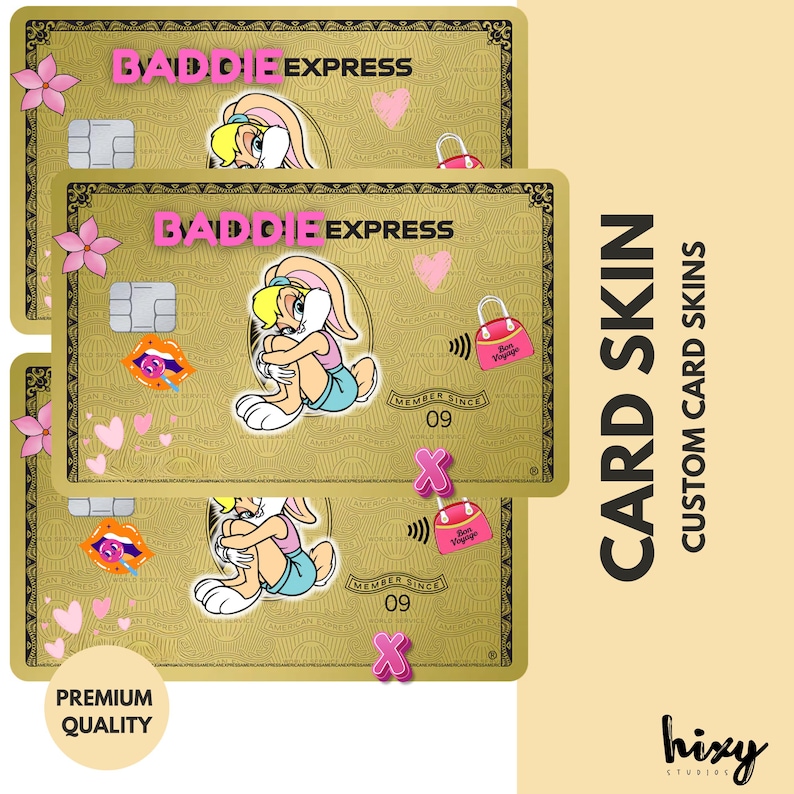 May include: Three gold-toned card skins with a cartoon bunny design, pink accents, and the text "Baddie Express." The cards feature a chip, hearts, and a purse icon. The words "Card Skin" and "Custom Card Skins" are also visible.