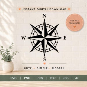 May include: A black compass rose design with the cardinal directions labeled. The image includes the text "INSTANT DIGITAL DOWNLOAD" and "CUT FILE FOR CRAFTS". The words "CUTE • SIMPLE • MODERN" are also present. The design is suitable for crafts.