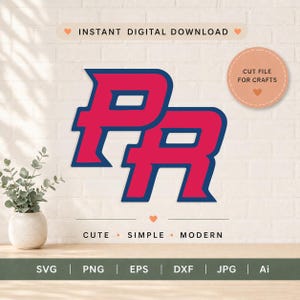 May include: A red and blue graphic of the letters "PR" is displayed against a white brick wall. The design is labeled "Instant Digital Download" and "Cut File for Crafts." The words "Cute, Simple, Modern" are also included.