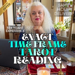 May include: An image advertising tarot readings. The text states "Exact Time & Frame Tarot Reading", with additional text indicating "35+ Years Experience" and "Same Hour Delivery". A woman with long white hair is in the image.