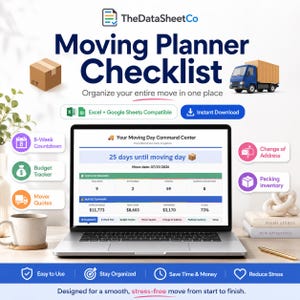 May include: A digital moving planner checklist displayed on a laptop screen, featuring a dashboard with an 8-week countdown, budget tracker, and packing inventory. The interface includes text such as TheDataSheetCo, Moving Planner Checklist, and Your Moving Day Command Center, with icons for a cardboard box and a blue moving truck.