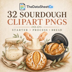 Peut inclure: Un graphique numérique avec le texte TheDataSheetCo 32 SOURDOUGH CLIPART PNGS STARTER PROCESS BREAD. L'image montre un bocal en verre de levain, un bol de pâte en cours d'étirement et une miche de pain dans une cocotte en fonte noire.