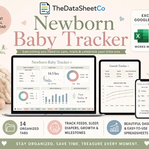 May include: A digital newborn baby tracker displayed on a laptop, tablet, and phone. The image includes a plush bunny, pacifier, and baby bottle. Text includes "Newborn Baby Tracker," "Instant Digital Download," and "Excel & Google Sheets."