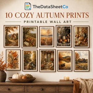 Könnte beinhalten: Eine Sammlung von 10 herbstlichen Wandbildern mit rustikalen Landschaften, Ernteszenen und saisonalem Laub. Der Text oben lautet TheDataSheetCo 10 COZY AUTUMN PRINTS PRINTABLE WALL ART in brauner und schwarzer Schrift.