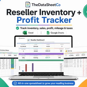 May include: A digital reseller inventory and profit tracker spreadsheet displayed on a laptop screen. The interface includes a dashboard, inventory master, and sales log with charts and tables for tracking sales, profit, mileage, and taxes in Excel or Google Sheets.