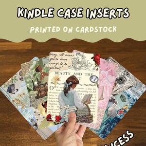 May include: Kindle case inserts printed on cardstock. The inserts feature a collage of images with text, including the words "Beauty and the" and "Princess". The inserts have a vintage aesthetic with floral and nautical elements.