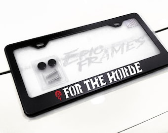 World of Warcraft "For the Horde" License Plate Frame - Black Metal