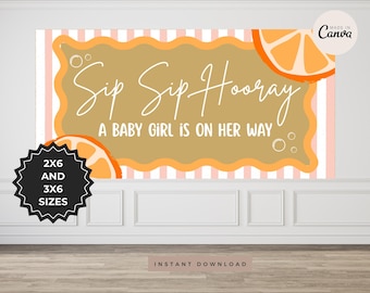 Sip Sip Hooray Baby Shower Banner 2x6 — Little Cutie Orange Citrus, Paint Your Own