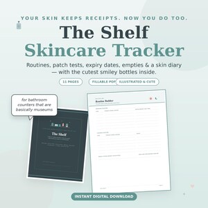 Può includere: Il documento digitale The Shelf Skincare Tracker presenta una copertina scura con il testo 'Your skin keeps receipts. Now you do too.' e una pagina bianca intitolata 'Routine Builder' con sezioni per le routine mattutine e serali.