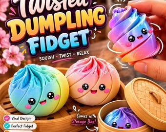 May include: A 3D printed twisted dumpling fidget toy with a gradient rainbow finish and a smiling face. The set includes multiple dumpling figures and a small bamboo steamer storage box. Text on the image reads Twisted Dumpling Fidget, Squish, Twist, Relax, Viral Design, Perfect Fidget, Cute & Fun, Great Gift Idea, Comes with Storage Box, and Instant Digital Download.