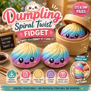 May include: Two rainbow-colored dumpling fidget toys with smiling faces, one resting inside a bamboo steamer basket. The image features text including Dumpling Spiral Twist FIDGET, STL & 3MF FILES, and TWIST IT FIDGET IT LOVE IT, along with icons for download and features.