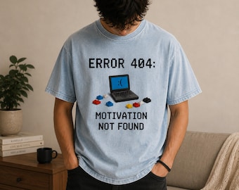 Funny Programmer Shirt Design, Error 404 Motivation Not Found PNG, Gamer PNG, IT Humor Digital Download, Pixel Art Sublimation png