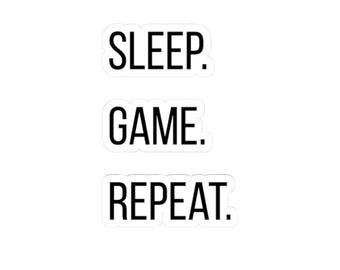Sleep Game Repeat Sticker | Lifestyle Decal | Vinyl Laptop Water Bottle PC Gamer Sticker