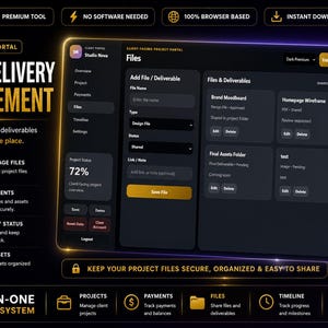 May include: A digital interface for file and delivery management, featuring a dark theme with gold accents. The interface includes sections for file sharing, client access, and organized deliverables. Text includes "File & Delivery Management" and "All-in-One Client System."