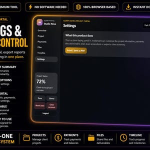 May include: A dark-themed client portal interface with settings and export control options. Features include project summaries, save and print options, and customization tools. The interface is designed for freelancers and agencies, with a focus on secure and reliable data management.