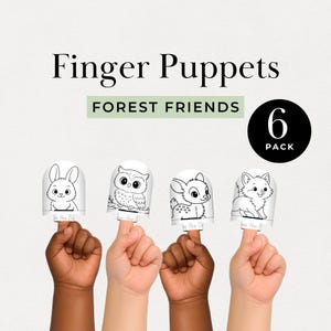 May include: A pack of six finger puppets featuring forest animal designs. The puppets include a rabbit, owl, deer, and fox, with the words "Finger Puppets" and "Forest Friends" displayed above. The puppets are held up by fingers.