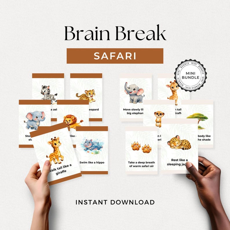 Op de afbeelding: Een verzameling flashcards met safari-thema's met dierenillustraties en zinnen als "Loop als een giraffe". De kaarten worden door handen vastgehouden, met de woorden "Brain Break" en "SAFARI" bovenaan. De woorden "INSTANT DOWNLOAD" staan onderaan.