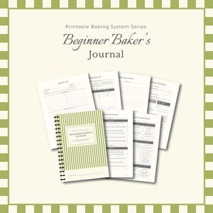 May include: A spiral-bound "Beginner Baker's Journal" with a green and white striped cover, surrounded by loose-leaf pages. The journal and pages feature text such as "Recipe Log" and "Baking Progress". The background is a light cream color with a green and white striped border.
