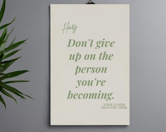 Motivierende Wandkunst zum Ausdrucken | Wachstum Mindset Dekor | Persönliche Entwicklung Print | Don't Give Up Zitat