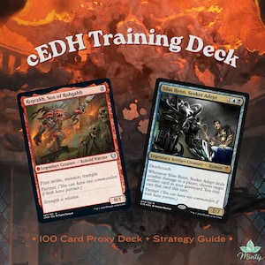 May include: A cEDH Training Deck featuring two Magic: The Gathering cards, Rograkh, Son of Rohgahh and Silas Renn, Seeker Adept, displayed against a fiery background with the text 100 Card Proxy Deck + Strategy Guide at the bottom.