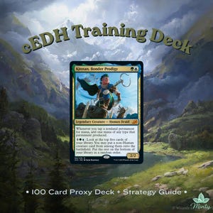 May include: A Magic: The Gathering trading card titled Kinnan, Bonder Prodigy, featuring a green and blue border, a character illustration, and text. The card is centered against a mountain landscape with the text cEDH Training Deck and 100 Card Proxy Deck + Strategy Guide.