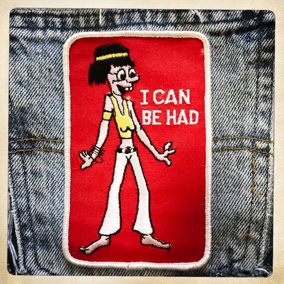 I Can Be Had – Rectangular Patch Authentic Vintag… - image 2