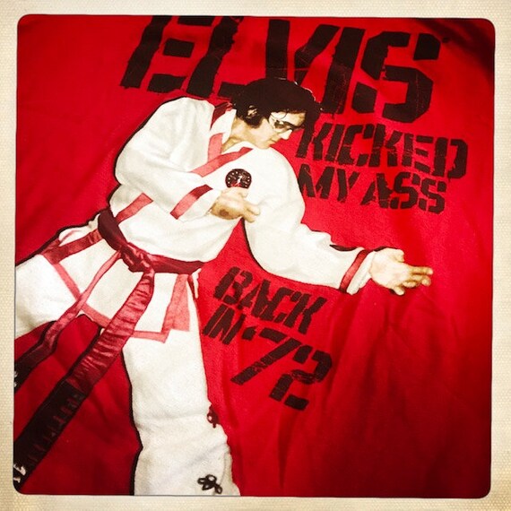 KARATE 'Elvis Kicked my Ass Back in '72' Vintage … - image 9