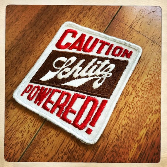 CAUTION SCHLITZ POWERED – Rectangle Schlitz Beer … - image 9