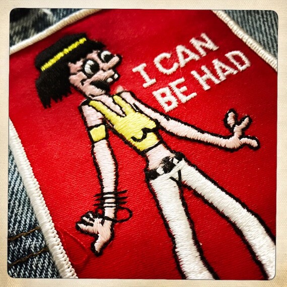 I Can Be Had – Rectangular Patch Authentic Vintag… - image 7