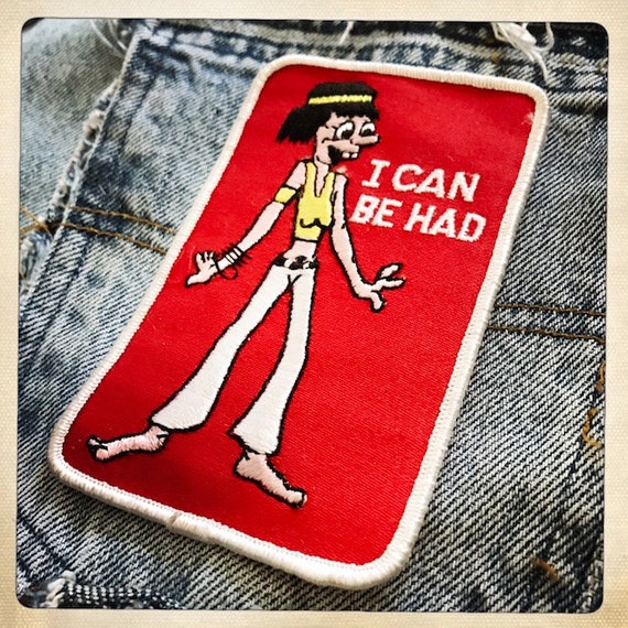 I Can Be Had – Rectangular Patch Authentic Vintag… - image 4