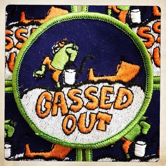 GASSED OUT! – Round Patch Authentic Vintage 70s D… - image 1