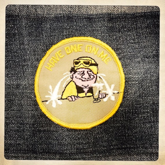 Have One on Me Drinking Patch Authentic Vintage 6… - image 2