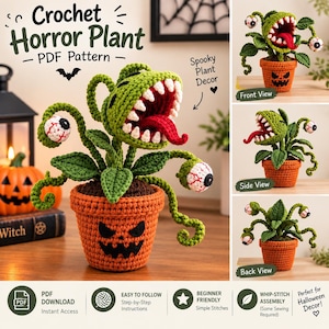 May include: A crochet horror plant pattern featuring a green monster plant with a red tongue and white teeth in an orange jack-o'-lantern pot. The plant has two smaller eyeball-like appendages on vines. Text includes Crochet Horror Plant PDF Pattern.