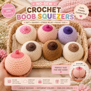 Puede incluir: Siete juguetes redondos de ganchillo para aliviar el estrés en varios tonos de piel y colores, cada uno con un pezón texturizado. El texto dice NO-SEW CROCHET BOOB SQUEEZERS. Un recuadro muestra un juguete de 8-9 cm de diámetro.