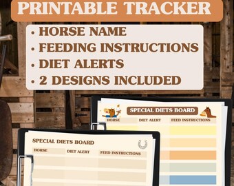 Tabla de la sala de alimentación de caballos / Instrucciones especiales de alimentación y dieta (2 diseños imprimibles)