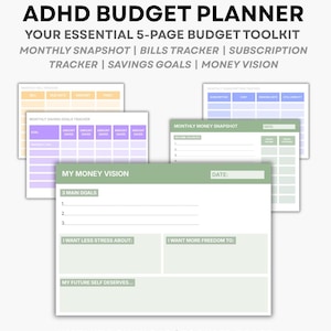 May include: ADHD Budget Planner with a white background. The planner includes a 5-page budget toolkit with sections for monthly snapshots, bills, subscriptions, savings goals, and money vision. The text "Instant Download" is also visible.