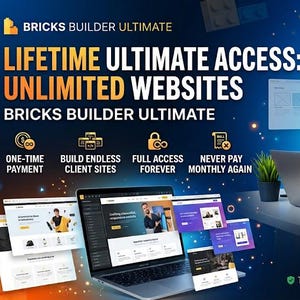 Peut inclure: Un graphique marketing numérique pour Bricks Builder Ultimate avec le texte Lifetime Ultimate Access: Unlimited Websites. Il met en avant des fonctionnalités comme le paiement unique, la création de sites illimités et un accès complet à vie.