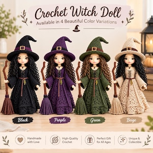 Può includere: Quattro bambole streghe all'uncinetto in nero, viola, verde e beige, ognuna con un cappello a punta con fibbia, un vestito con corpetto allacciato e una scopa marrone. Il testo recita Crochet Witch Doll, Available in 4 Color Variations.