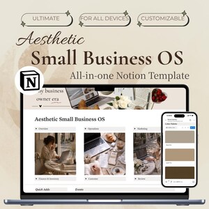 以下が含まれることがあります： ノートパソコンとスマートフォンの画面に表示されたAesthetic Small Business OSというタイトルのデジタルNotionテンプレート。インターフェースには、Overview、Operations、Marketing、Finance、Inventory、Customer、Reviewのセクションとカラーパレットが含まれています。