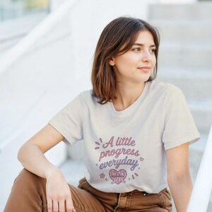 A Little Progress Everyday Graphic Tee, Motivational Quote Shirt, Inspirational Women’s T-Shirt, Positive Mindset Tee, Cute Minimalist Top image 2