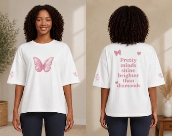 Oversized Butterfly Quote T-Shirt, Inspirational Organic Cotton Top