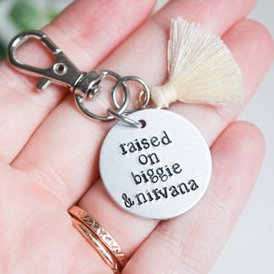 Halsey Keychain | Lyrics keychain | tassel keychain | raised on biggie and nirvana | hand stamped | 90s music | pop culture gift | halsey