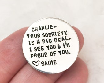 Sobriety chip | sobriety gift | sobriety token | hand stamped | your sobriety is a big deal gift | addiction recovery | aa na