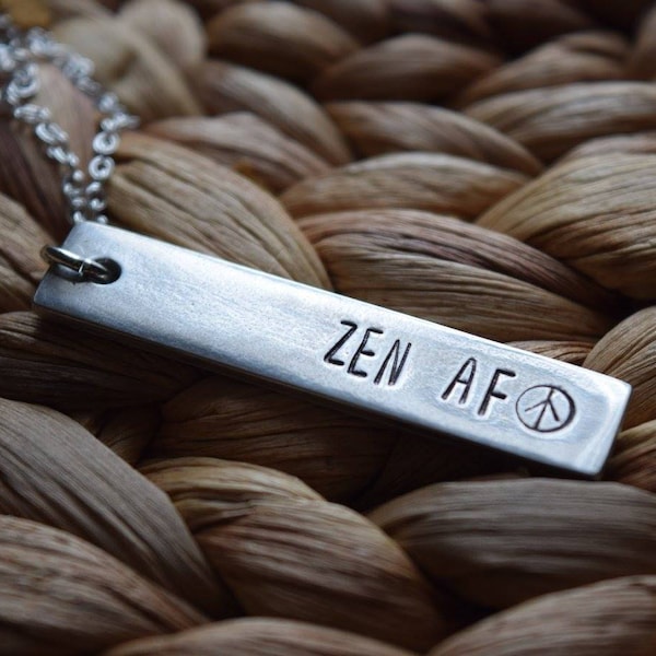 zen AF necklace | hand stamped personalized jewelry | bar necklace | birthday gift | custom jewelry | yoga | meditation necklace | profanity